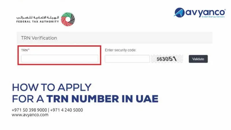 Trn Number Check How to Get a TRN Number in the UAE (2026): Apply & Verify | Avyanco