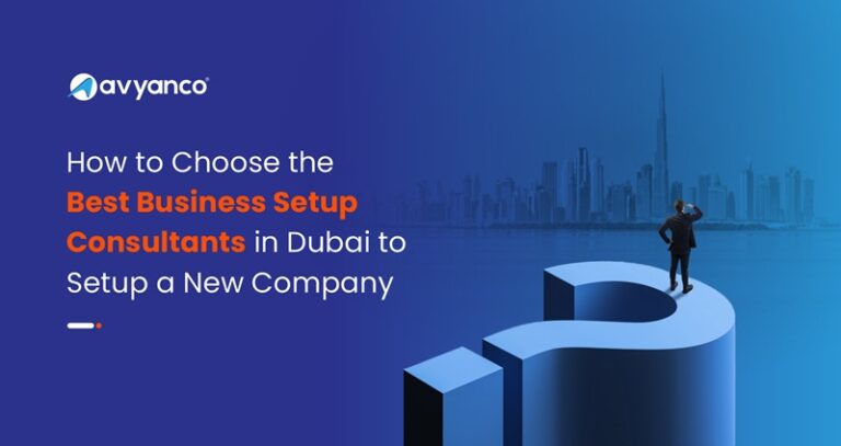 how to choose the best business setup consultants in dubai