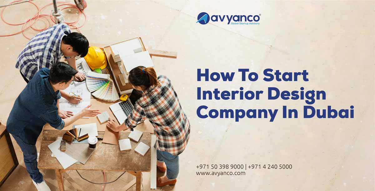 start interior design company in Dubai