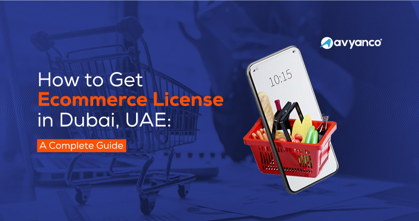 e commerce license Dubai, UAE
