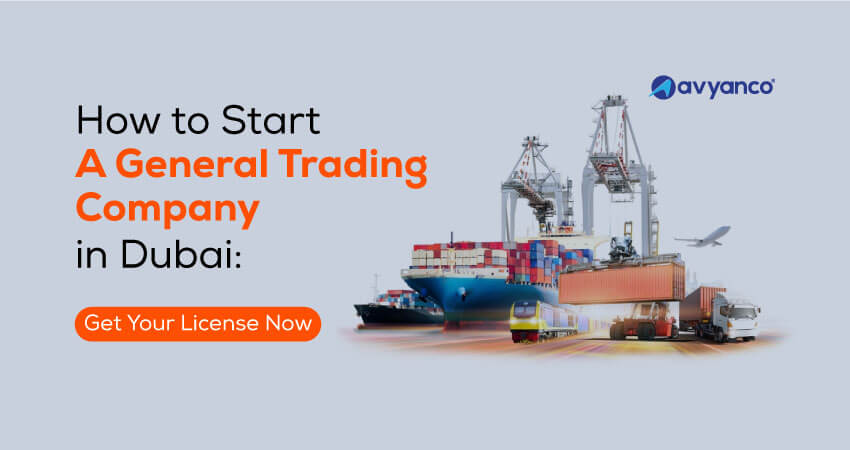 How to start a trading company in Dubai, UAE