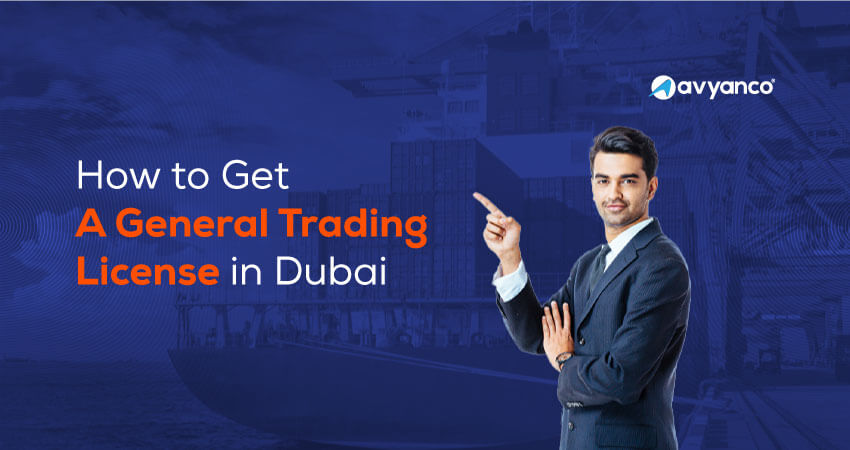 how to get a general trading license in dubai uae