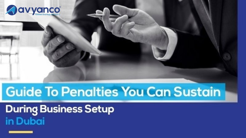 business setup penalties in Dubai