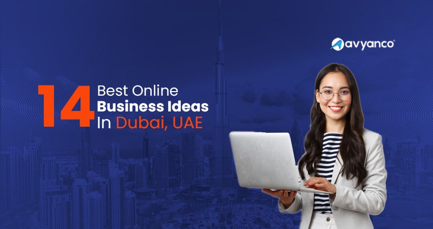 Best Online Business Ideas in UAE - Dubai