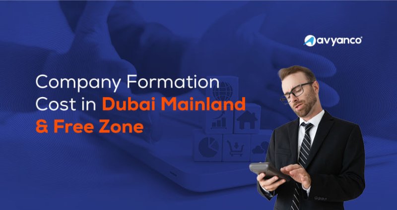 company formation cost in dubai mainland and free zone