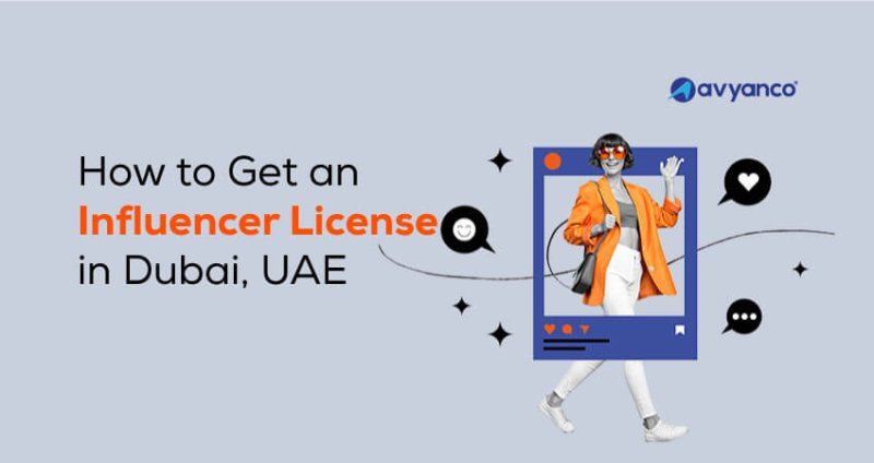 how to get an influencer license in Dubai, UAE