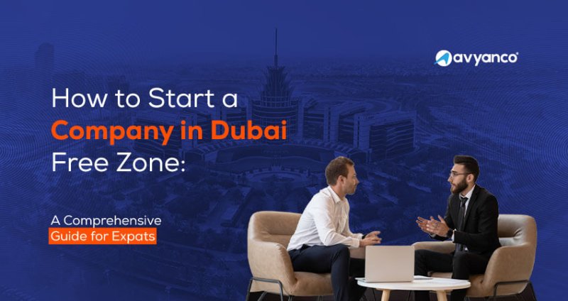 how to start a company in Dubai free zone