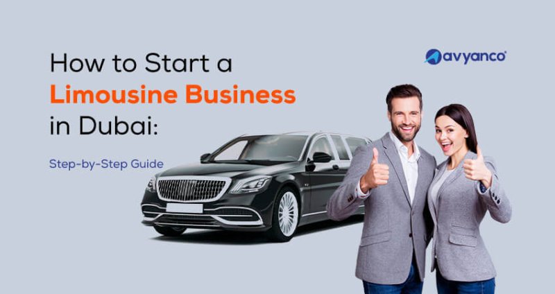 how to start limousine business in Dubai, UAE